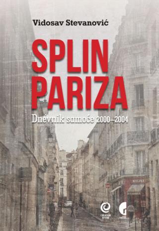 splin pariza dnevnik samoće 2000 2004  