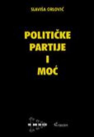političke partije i moć s orlović 
