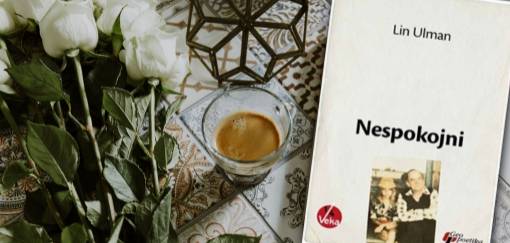 lin ulman, nespokojni