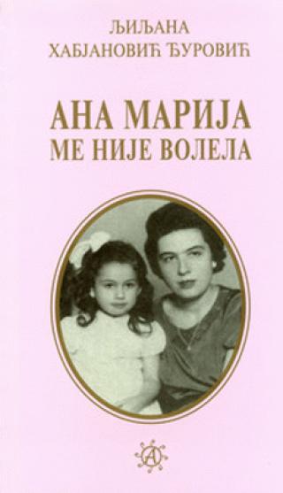 ana marija me nije volela ljiljana habjanović đurović 