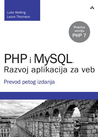php i mysql razvoj aplikacija za veb laura thomson luke welling 