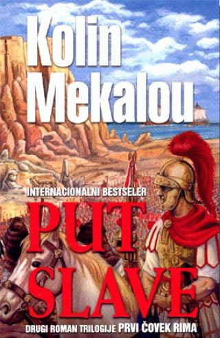 put slave drugi deo trilogije prvi čovek rima kolin mekalou 