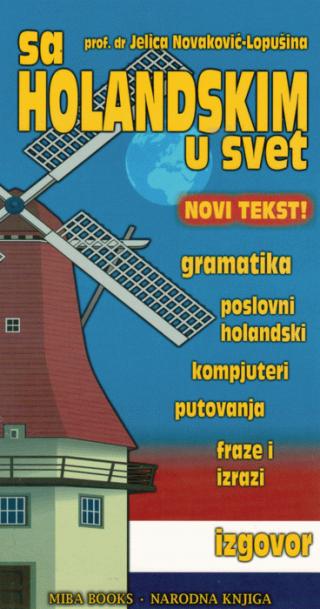 sa holandskim u svet izgovor jelica novaković lopušina 