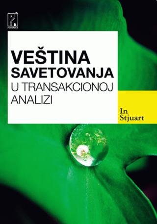 veština savetovanja u transakcionoj analizi in stjuart 