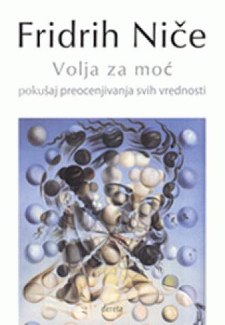 volja za moć fridrih niče 