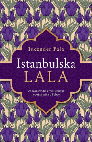 istanbulska lala iskender pala 