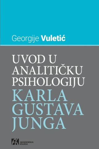 uvod u analitičku psihologiju karla gustava junga georgije vuletić 