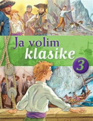 ja volim klasike 3 grupa autora 