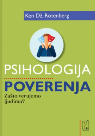 psihologija poverenja ken dž rotenberg 