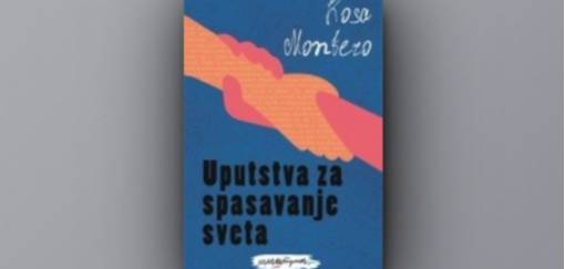 rosa montero, uputstva za spasavanje sveta 