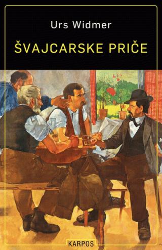 švajcarske priče urs widmer 