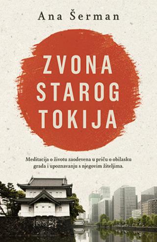 zvona starog tokija ana šerman 