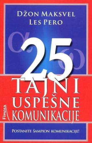 25 tajni uspešne komunikacije džon maksvel les pero 