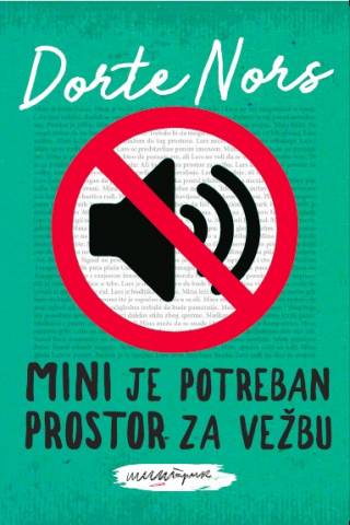 mini je potreban prostor za vežbu dorte nors 