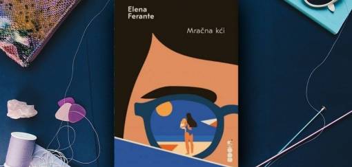 elena ferante, mračna kći 