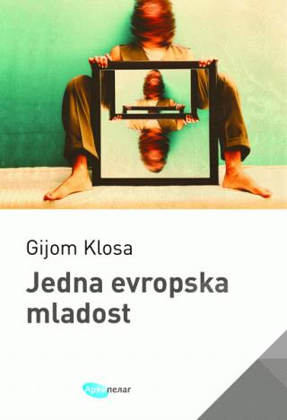 jedna evropska mladost gijom klosa 