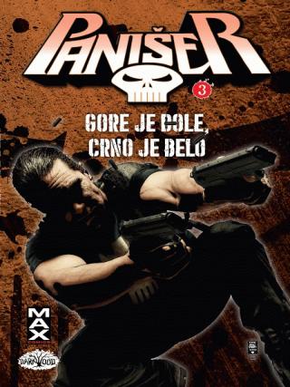 panišer 3 gore je dole, crno je belo gart enis 