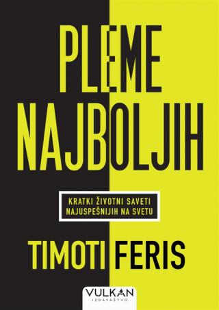 pleme najboljih timoti feris 