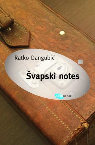 švapski notes ratko dangubić 