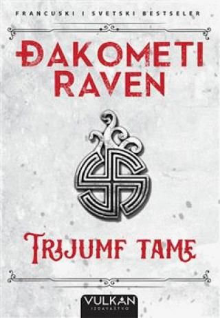 trijumf tame erik đakometi žak raven 