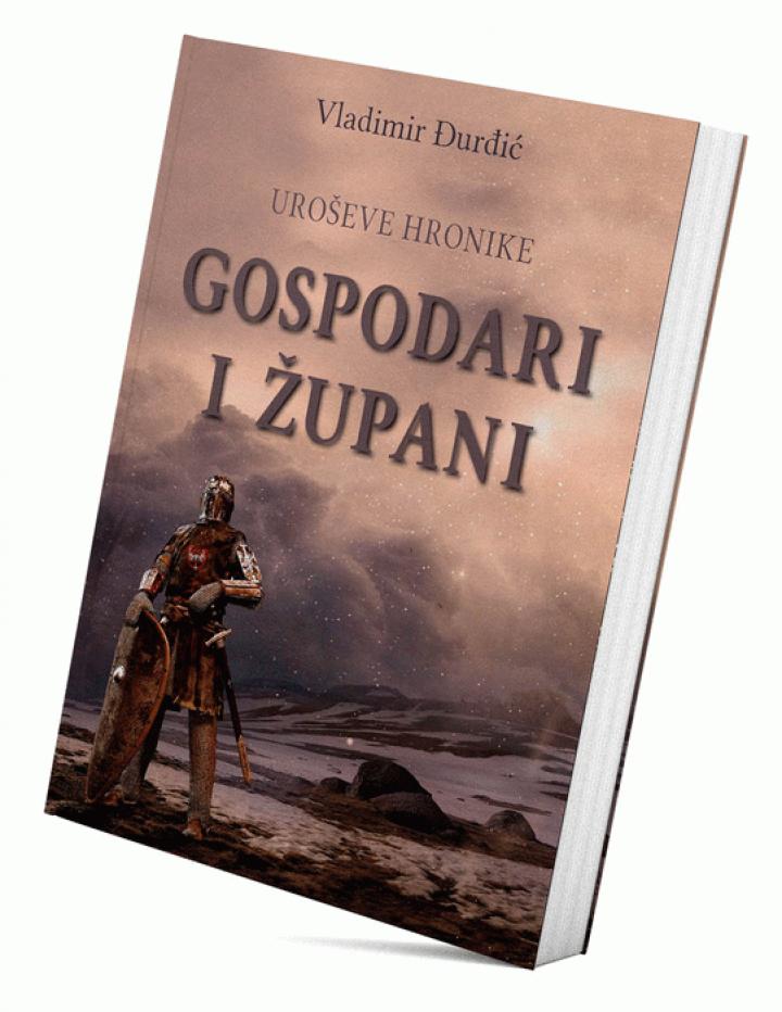 uroševe hronike gospodari i župani 