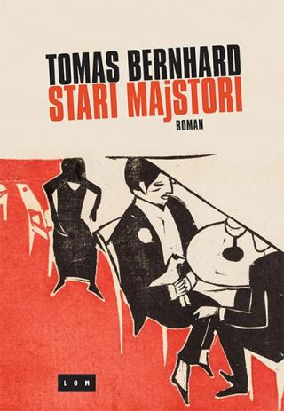stari majstori tomas bernhard 