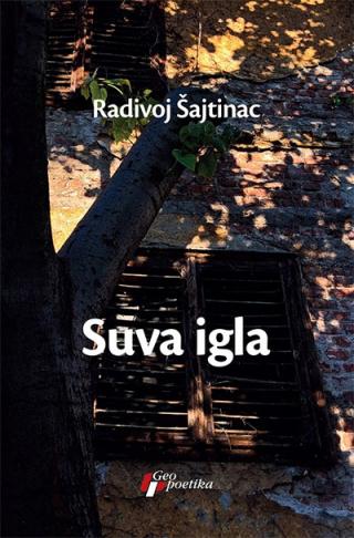 suva igla radivoj šajtinac 