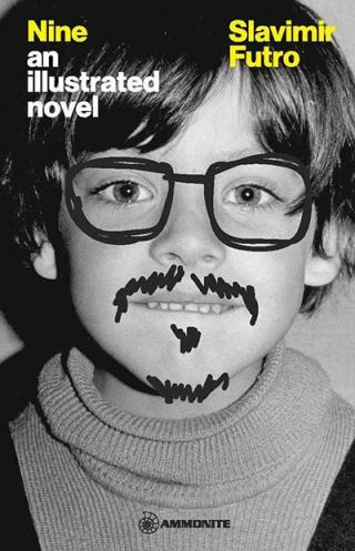 nine an illustrated novel slavimir stojanović futro 