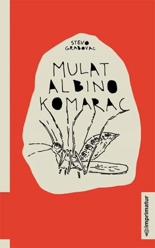 mulat albino komarac stevo grabovac 