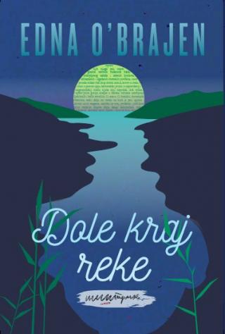 dole kraj reke edna o brajen 