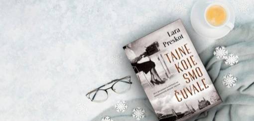 tajne koje smo čuvale, lara preskot 