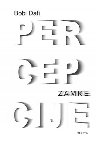 zamke percepcije bobi dafi 