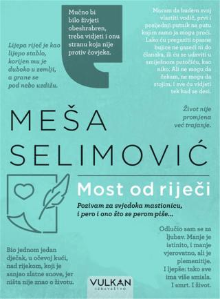 most od riječi meša selimović 