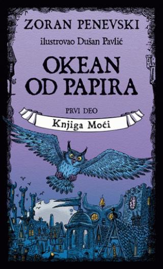 okean od papira 1 knjiga moći zoran penevski 