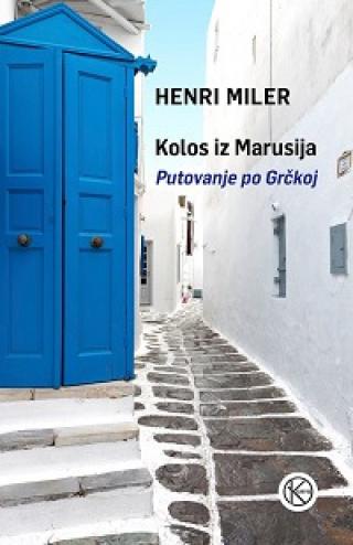 kolos iz marusija henri miler 
