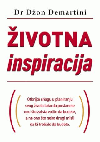 životna inspiracija džon demartini 