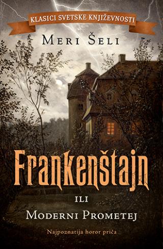 frankenštajn ili moderni prometej meri šeli 
