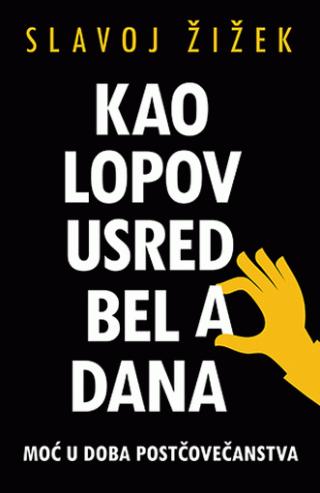 kao lopov usred bela dana 