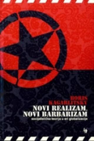 novi realizam, novi barbarizam 