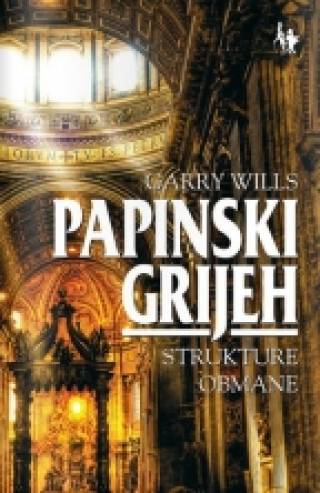 papinski grijeh strukture obmane 