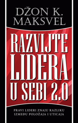 razvijte lidera u sebi 2 0 džon k maksvel 