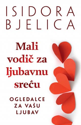 mali vodič za ljubavnu sreću 