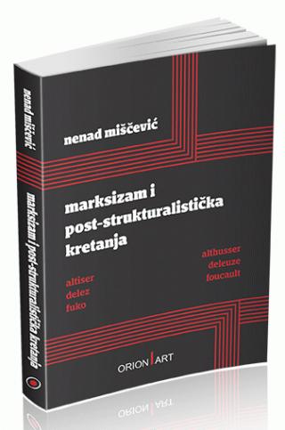 marksizam i post strukturalistička kretanja nenad miščević 