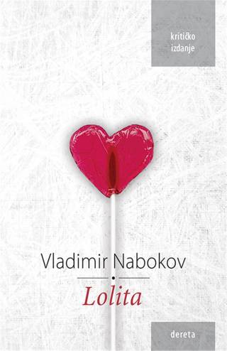 lolita kritičko izdanje vladimir nabokov 