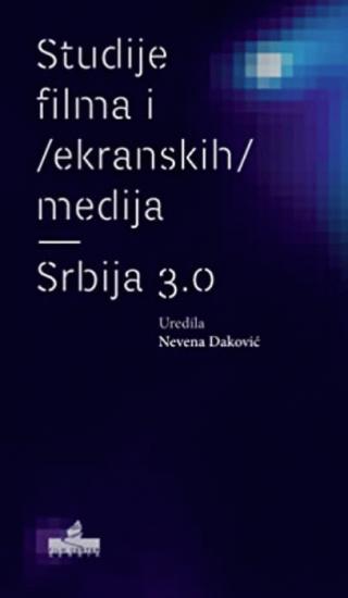 studije filma i ekranskih medija srbija 3 0 