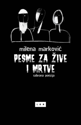 pesme za žive i mrtve (sabrane pesme) 