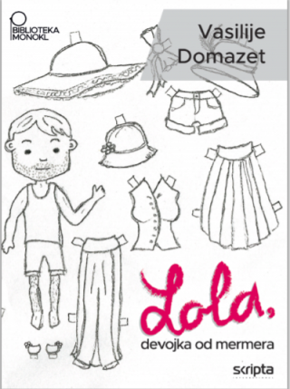 lola, devojka od mermera vasilije domazet 