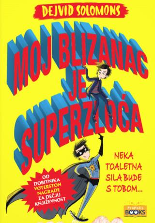 moj blizanac je superzloća dejvid solomons 