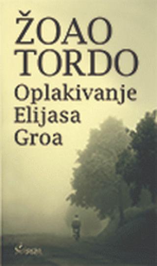 oplakivanje elijasa groa žoao tordo 