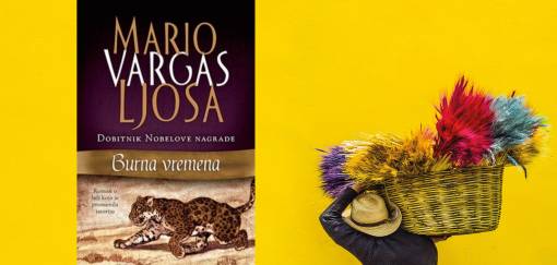 mario vargas ljosa, burna vremena 